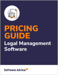 New for 2024: Legal Management Software Pricing Guide