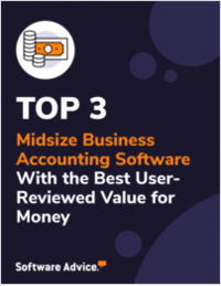 Top 3 Midsize Business Accounting Software With the Best User-Reviewed Value for Money