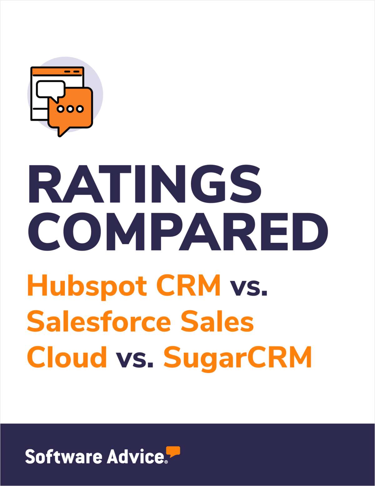 HubSpot CRM vs. Salesforce Sales Cloud vs. SugarCRM Ratings Compared