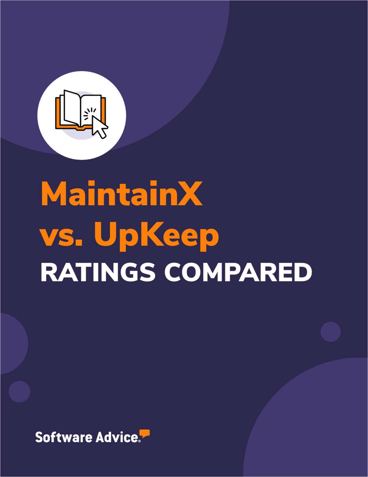 Maintainx Vs. Upkeep Ratings Compared, Free Software Advice, Inc. Report