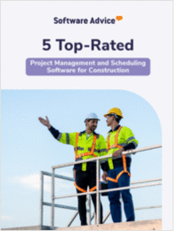 5 Top-Rated Project Management and Scheduling Software for Construction