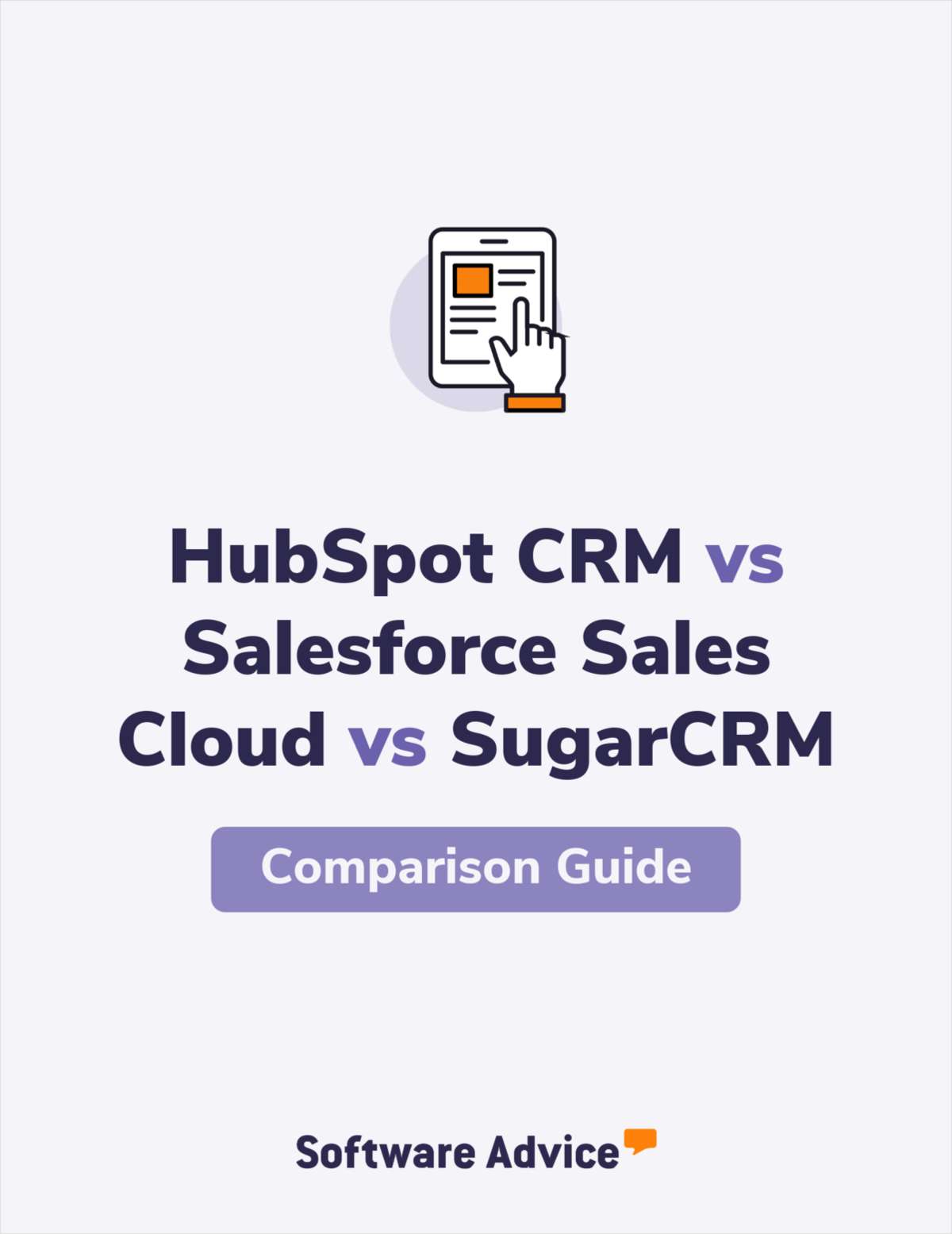 HubSpot CRM vs. Salesforce Sales Cloud vs. SugarCRM Ratings Compared