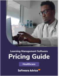New for 2025: Learning Management System Pricing Guide for Healthcare and Medical Practices