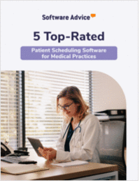 5 Top-Rated Patient Scheduling Tools for Medical Practices