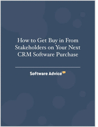 How to Get Buy in From Stakeholders on Your Next CRM Software Purchase