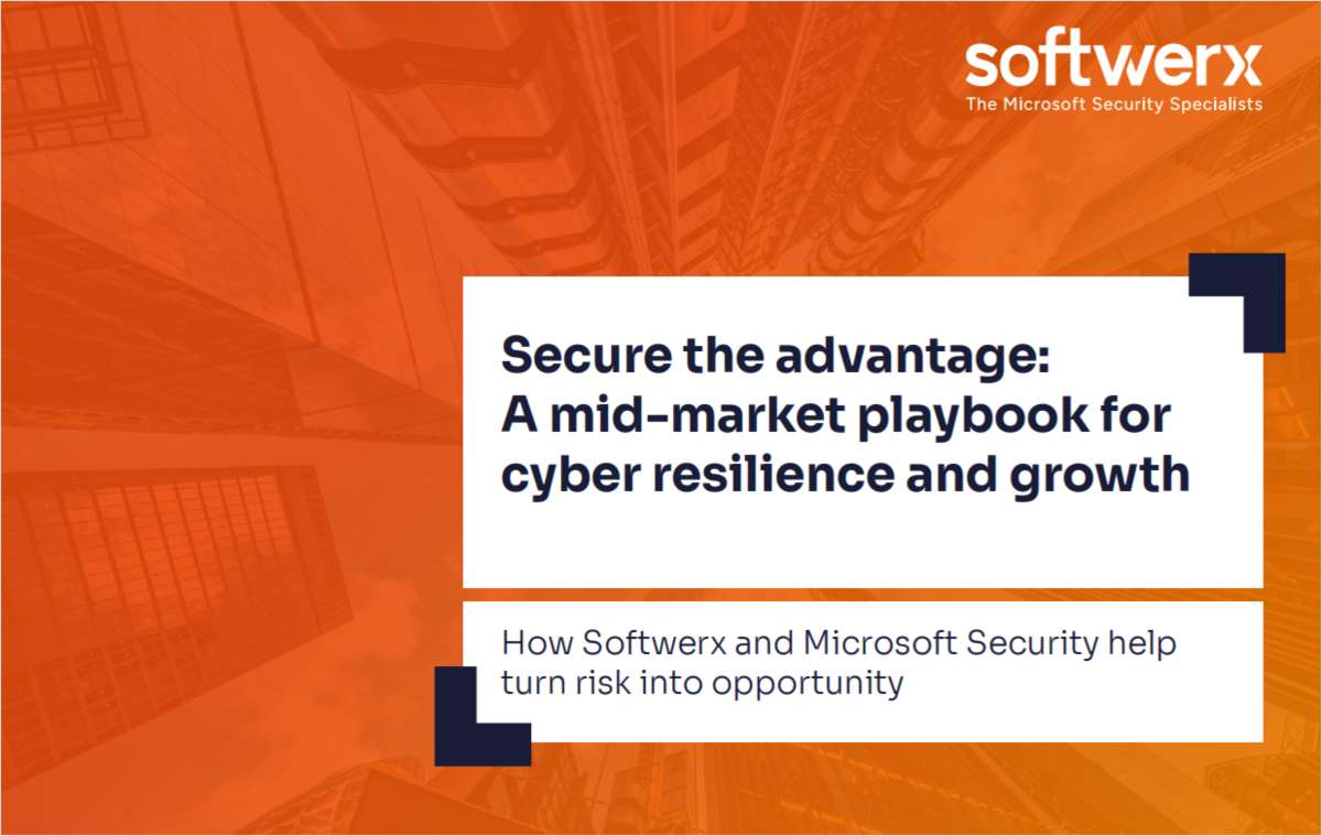 Secure the Advantage-A Mid-Market Playbook for Cyber Resilience and Growth
