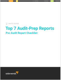 Top 7 Audit-Prep Reports