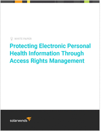 Protecting Electronic Personal Health Information Through Access Rights Management
