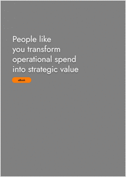 People like you transform operational spend into strategic value