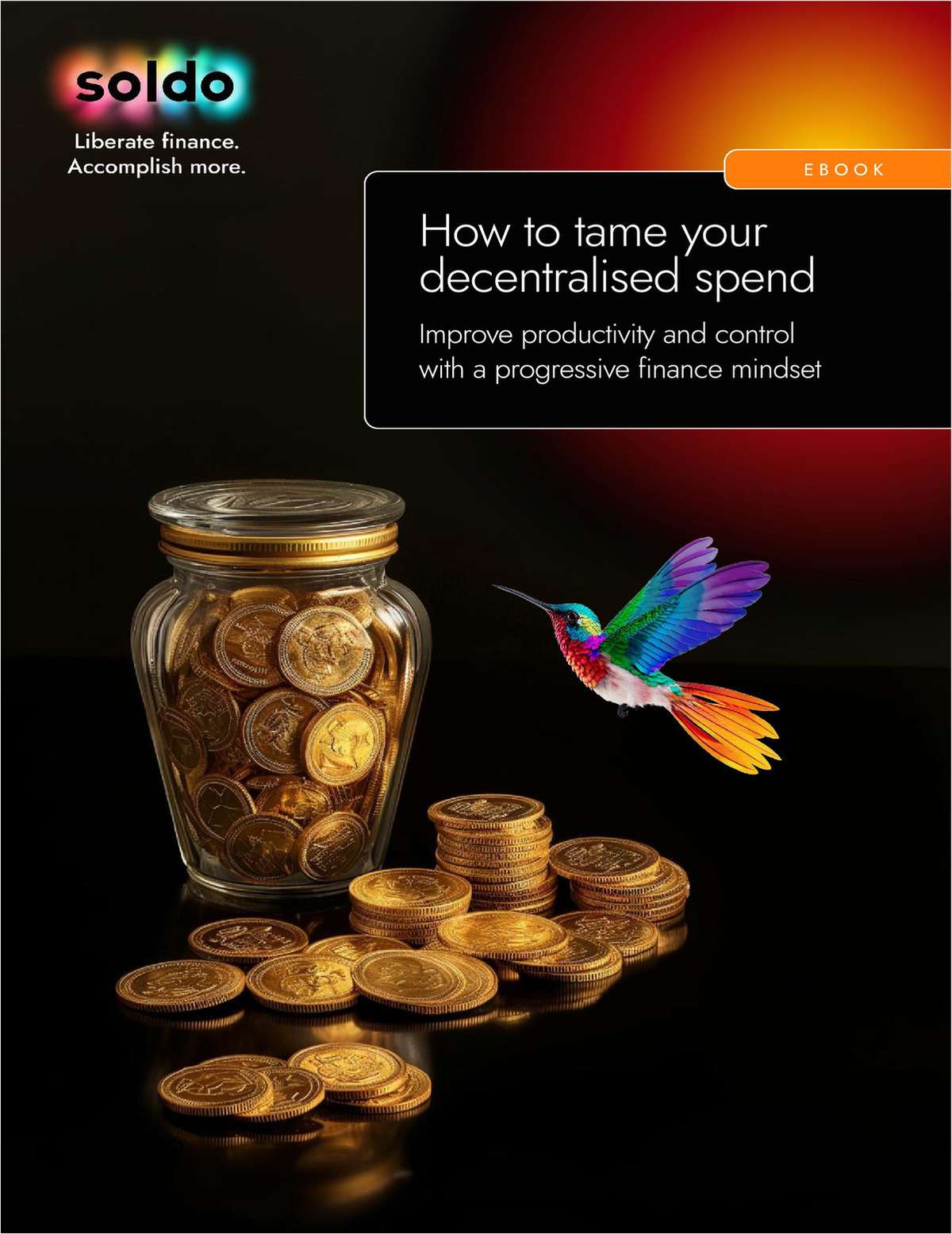 How To Tame Your Decentralized Spend Improve Productivity and Control With a Progressive Finance Mindset