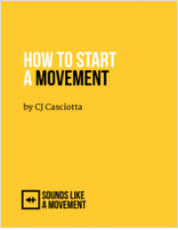 How to Start a Movement