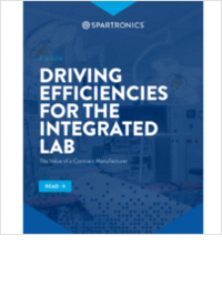 Driving Efficiencies for the Integrated Lab