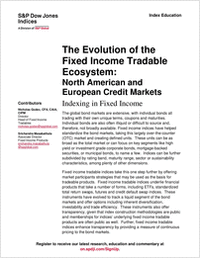 The Evolution of the Fixed Income Tradable Ecosystem: North American and European Credit Markets