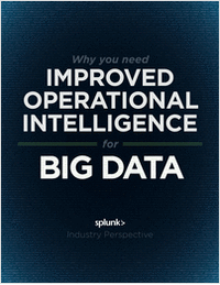 Why You Need Improved Operational Intelligence for Big Data