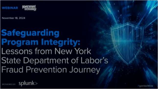 Lessons From New York State Department of Labor's Fraud Prevention Journey