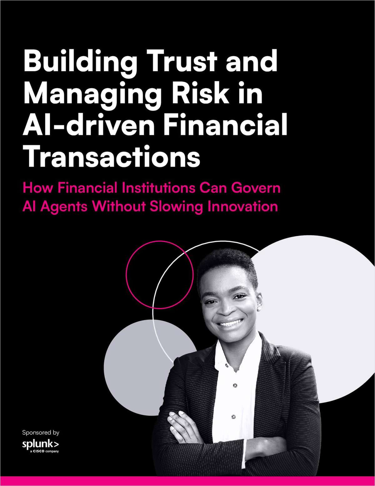 Building Trust and Managing Risk in AI-driven Financial Transactions