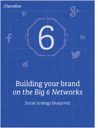 Building Your Brand on the Big 6 Networks