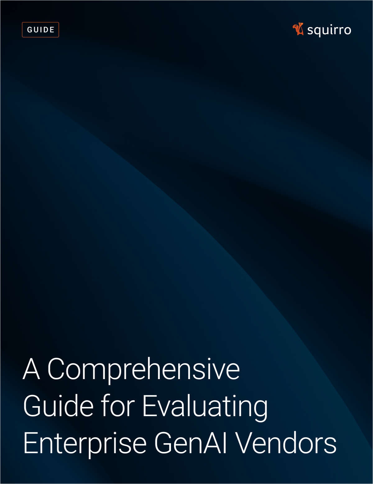 A Comprehensive Guide for Evaluating Enterprise GenAI Vendors
