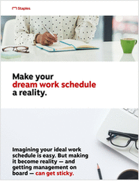 How to Make Your Dream Work Schedule Happen