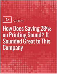 How Does Saving 28% on Printing Sound? It Sounded Great to This Company