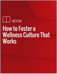 How to Foster a Wellness Culture That Works