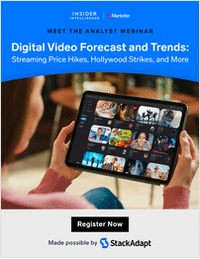 Digital Video Forecasts and Trends: Streaming Price Hikes, Hollywood Strikes, and More