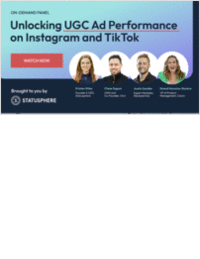 Unlocking UGC Ad Performance on Instagram and TikTok