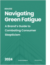 Navigating Green Fatigue -- A Brand's Guide to Combating Consumer Skepticism