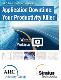 ARC Advisory Group Webcast: Application Downtime Your Productivity Killer