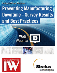 IndustryWeek Webinar: Preventing Downtime - Survey Results & Best Practices