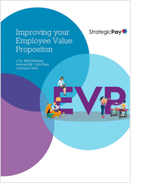 Improving your employee value proposition