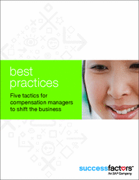 5 Tactics for Compensation Managers to Shift the Business