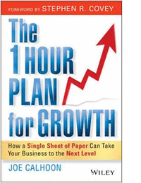The 1 Hour Plan For Growth - How a Single Sheet of Paper Can Take Your Business to the Next Level