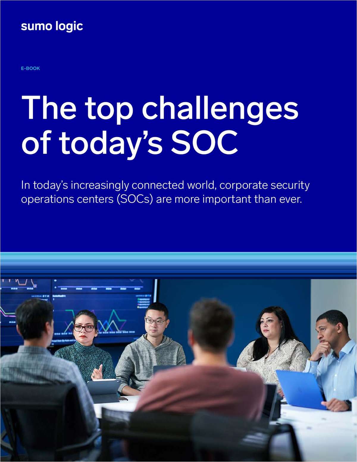 Top Challenges of Today's SOC