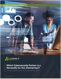 Which Cybersecurity Partner is a Necessity for ALL Enterprises?
