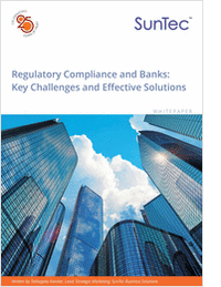 Regulatory Compliance and Banks: Key Challenges and Effective Solutions