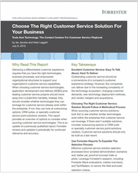 Forrester Report: Choose the Right Customer Service Solution for Your Business