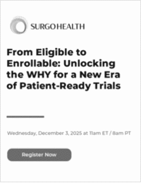 From Eligible to Enrollable: Unlocking the WHY for a New Era of Patient-Ready Trials