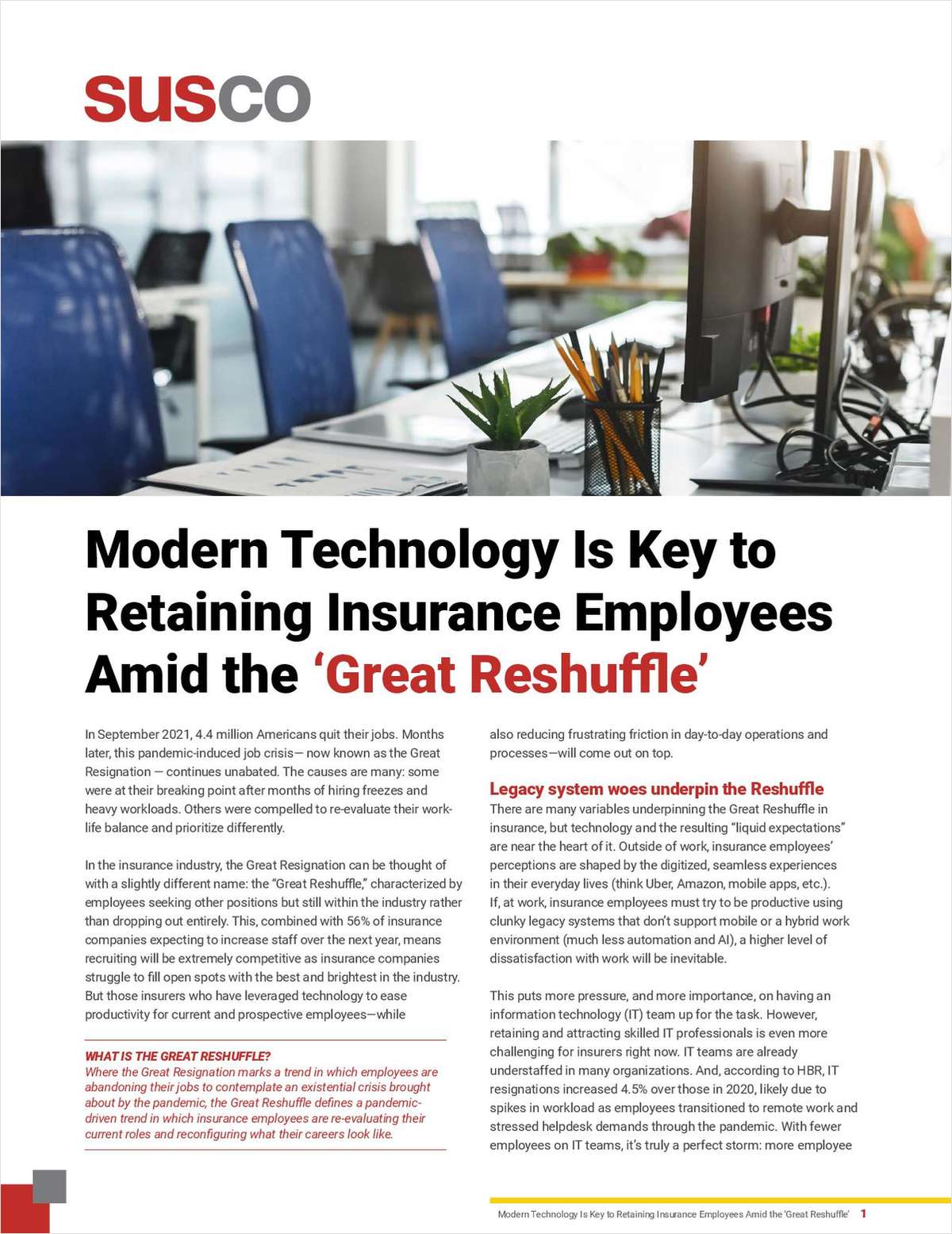 Modern Technology Is Key to Retaining Insurance Employees Amid the 'Great Reshuffle'