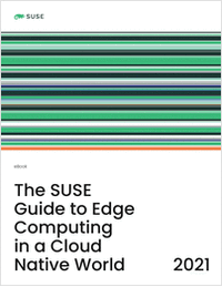The SUSE Guide to Edge Computing in a Cloud Native World