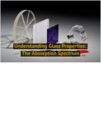 Understanding Glass Properties: The Absorption Spectrum