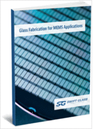 Glass Fabrication for MEMS Applications