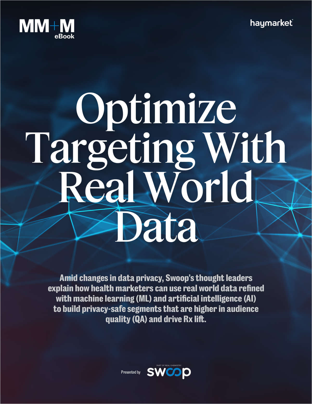 Optimize Targeting With Real World Data
