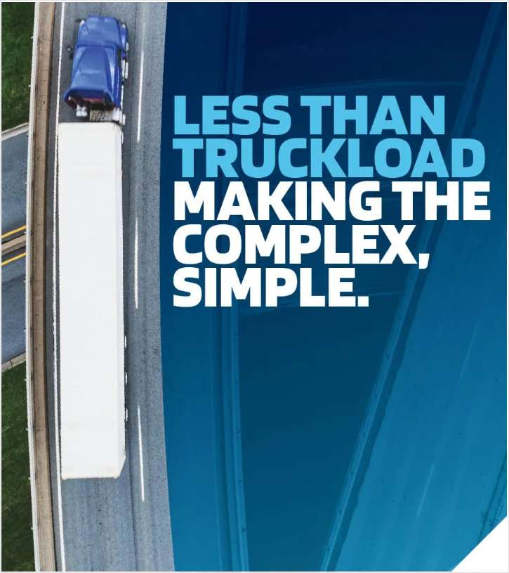 Less Than Truckload, Making the Complex Simple.