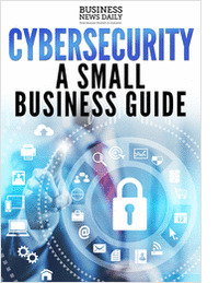Cybersecurity: A Small Business Guide
