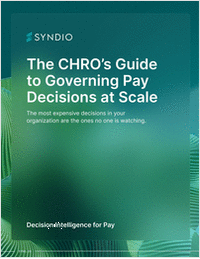 The CHRO's Guide to Governing Pay Decisions at Scale