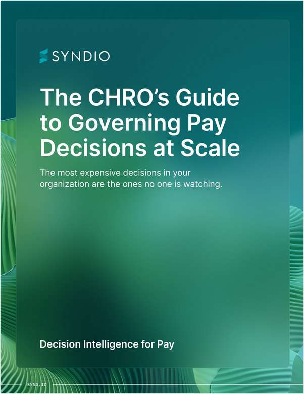 The CHRO's Guide to Governing Pay Decisions at Scale