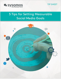 5 Tips for Setting Measurable Social Media Goals