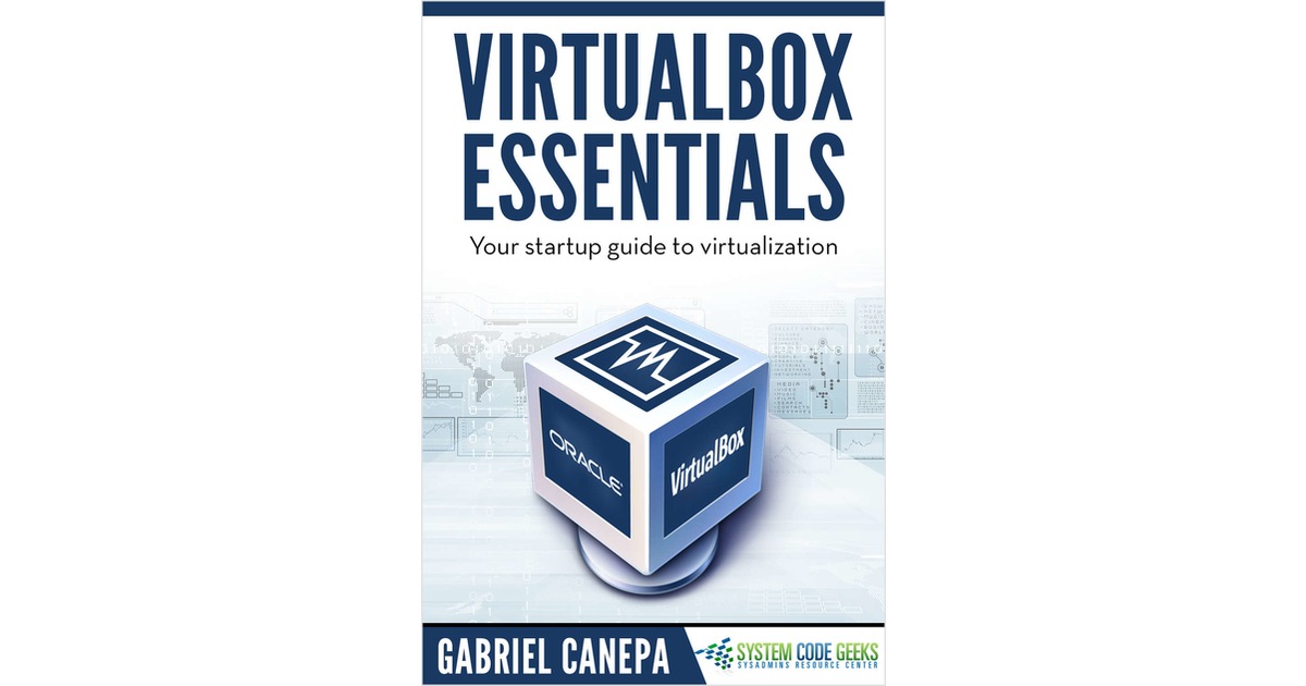 VirtualBox Essentials Guide Free Guide