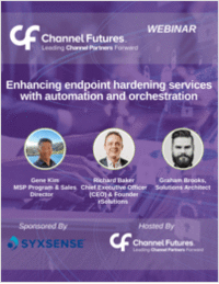 Enhancing endpoint hardening services with automation and orchestration